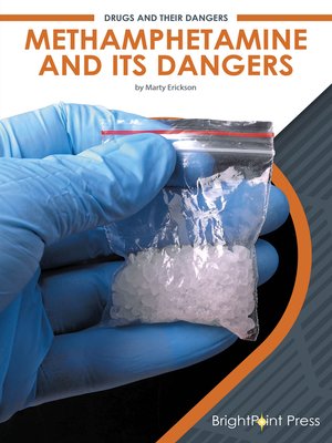 cover image of Methamphetamine and Its Dangers